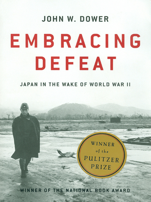 Title details for Embracing Defeat by John W. Dower - Wait list